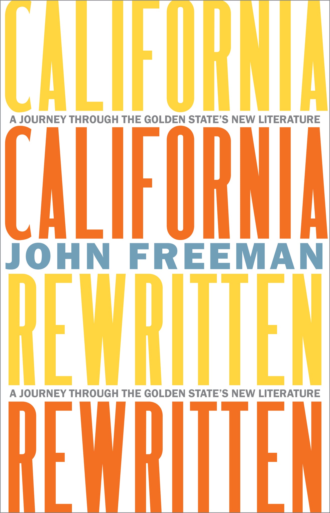 Cover image for California Rewritten ISBN 9781597147606